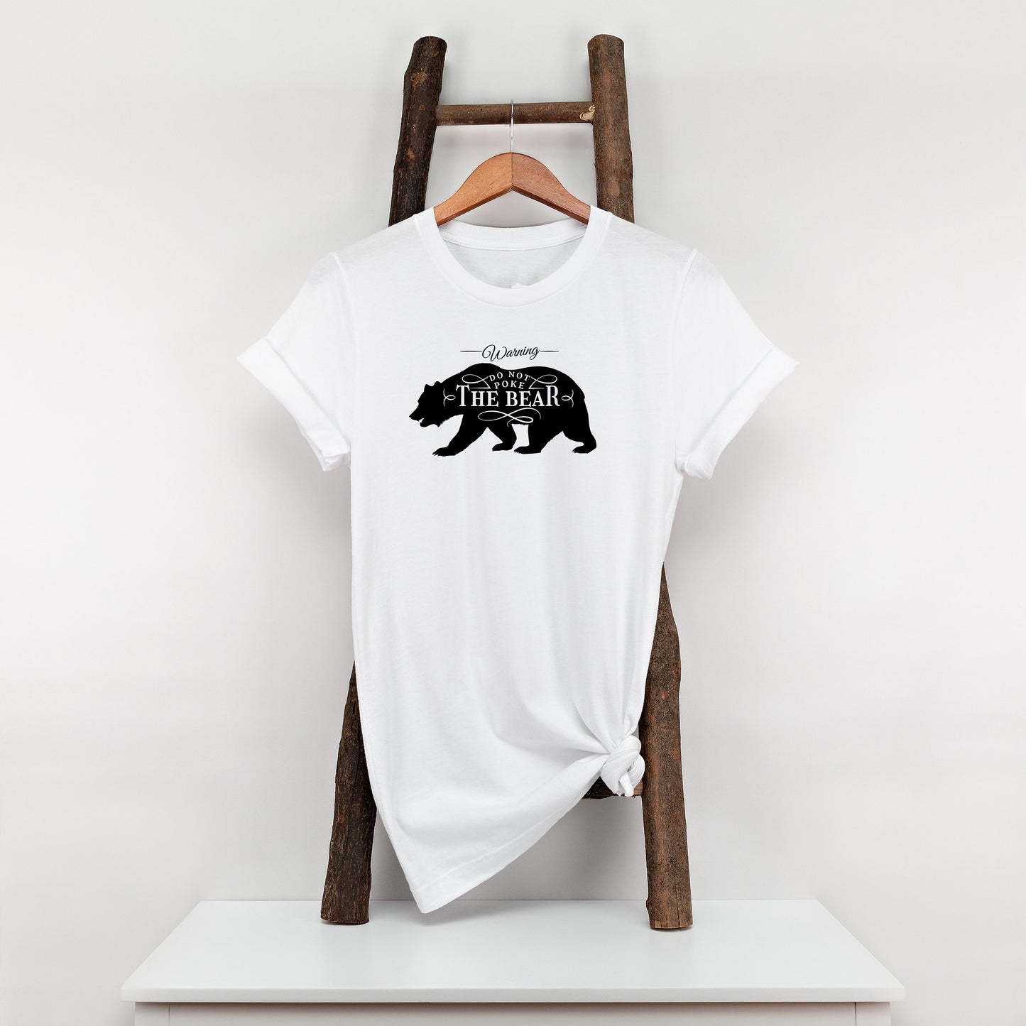 New Release, Don't Poke the Bear T Shirt, Tshirt, Graphic T's 100% Cotton Black White or Gray, Tee,