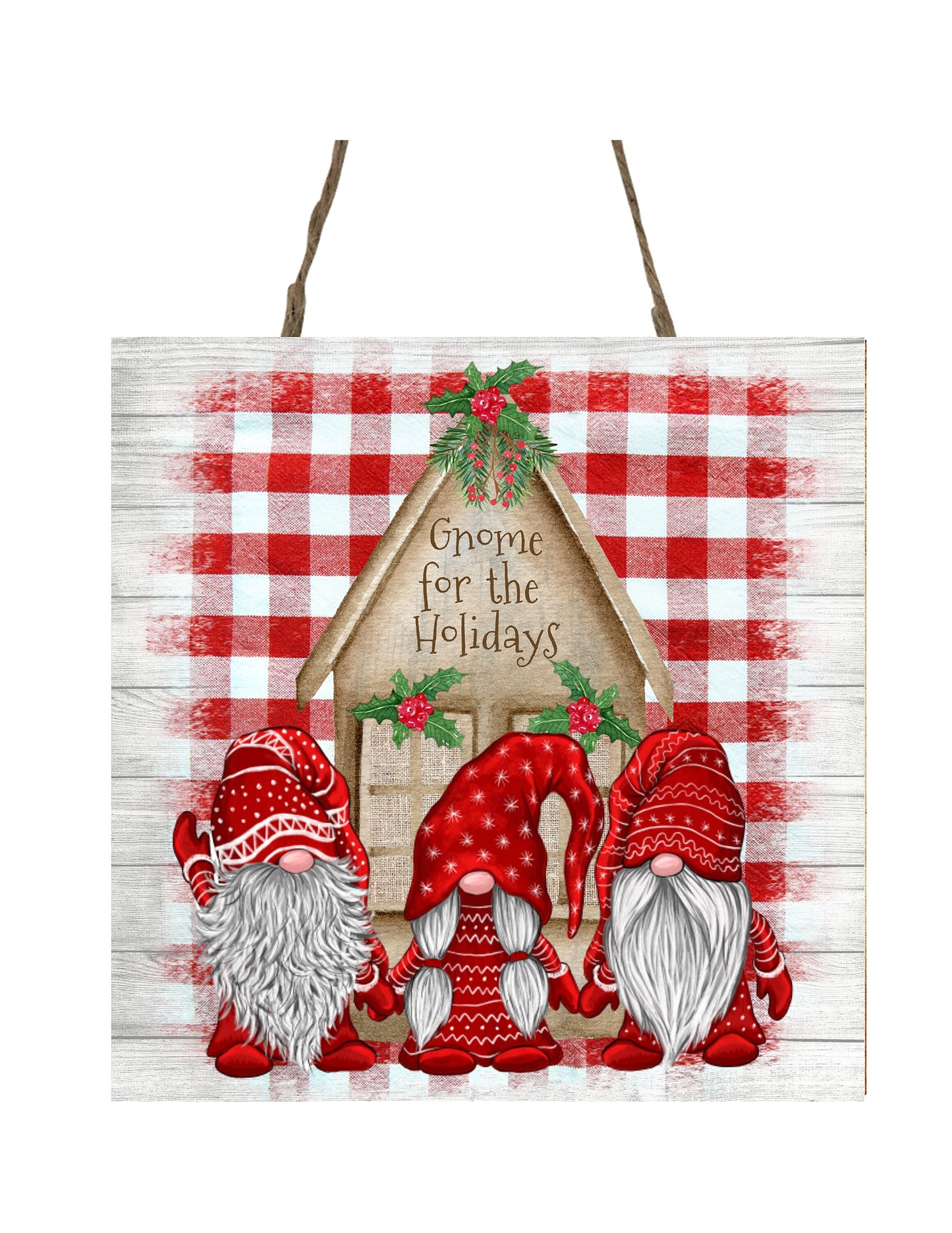 Gnome for the Holidays Printed Handmade Wood Christmas Ornament Mini Sign (5" x 5")