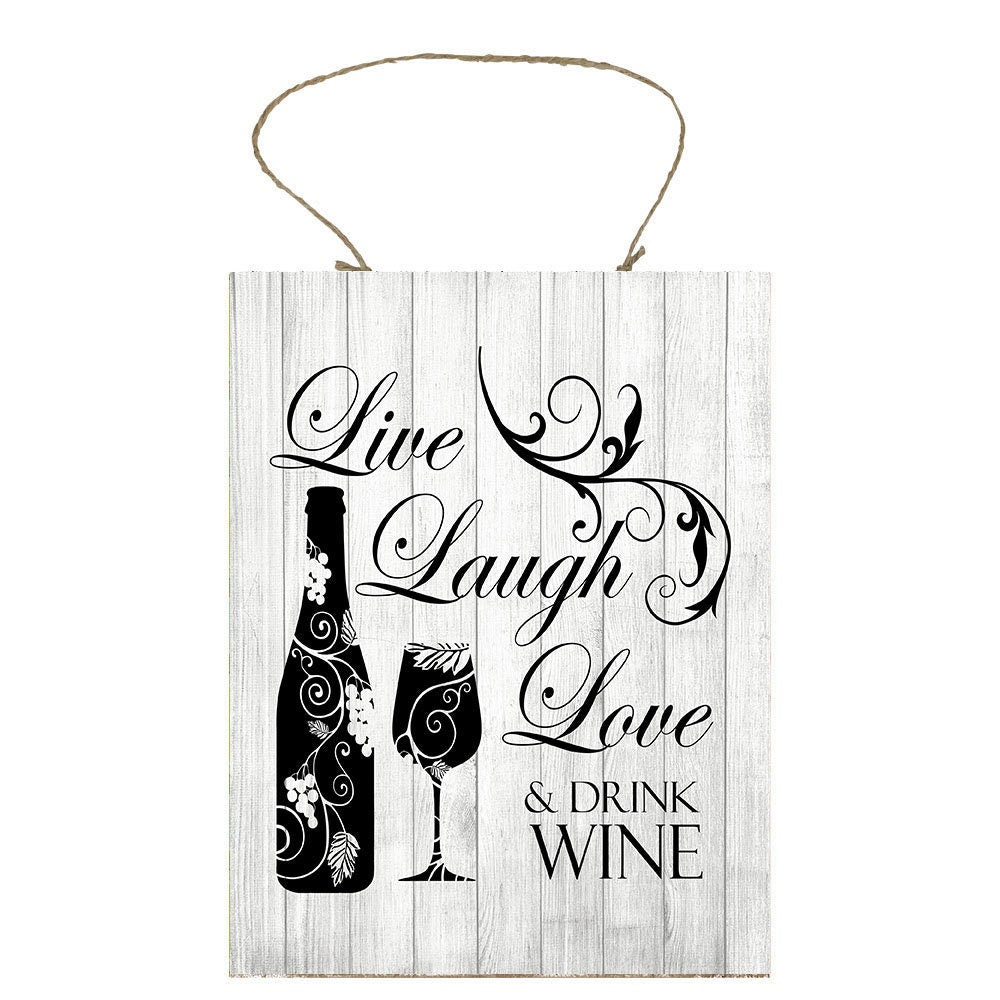 Live Laugh Love and Drink Wine Impreso Letrero de madera hecho a mano