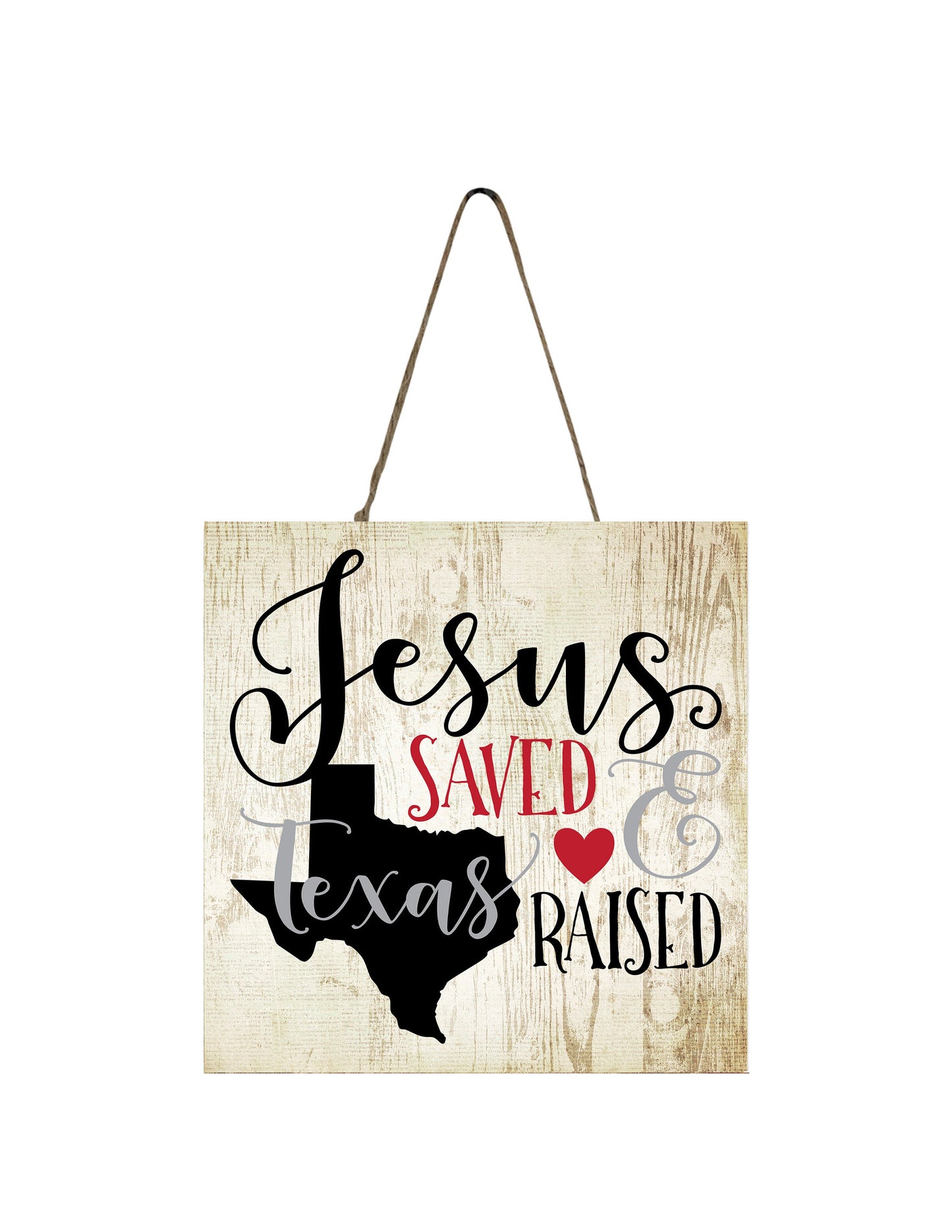 Jesus Saved Texas Raised Printed Handmade Wood Mini Sign