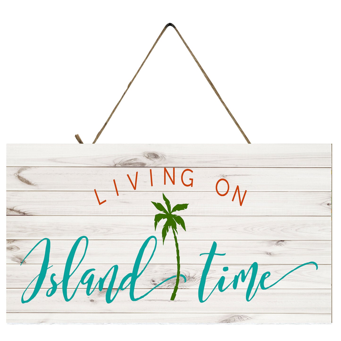 Living on Island Time Printed Handmade Wood Sign