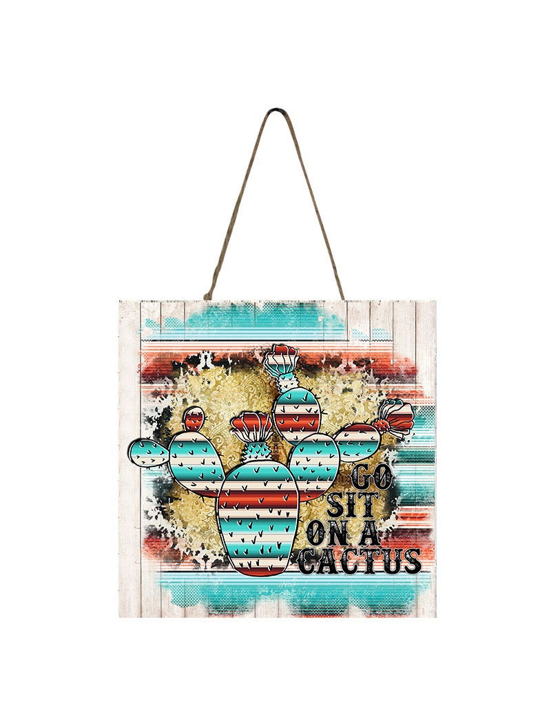 Western Sit on a Cactus Printed Handmade Wood Mini Sign