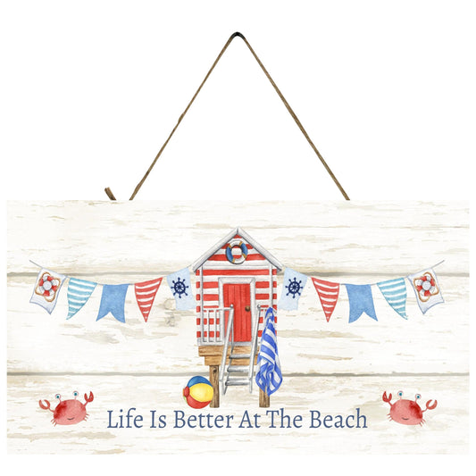 Life is Better at the Beach Cabana Printed Handmade Wood Sign