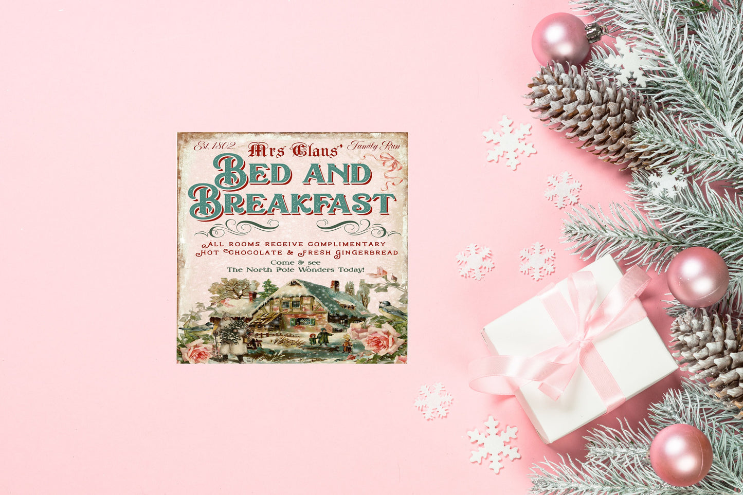 Pink Mrs. Claus Bed and Breakfast Printed Handmade Wood Christmas Ornament Mini Sign (5: x 5")