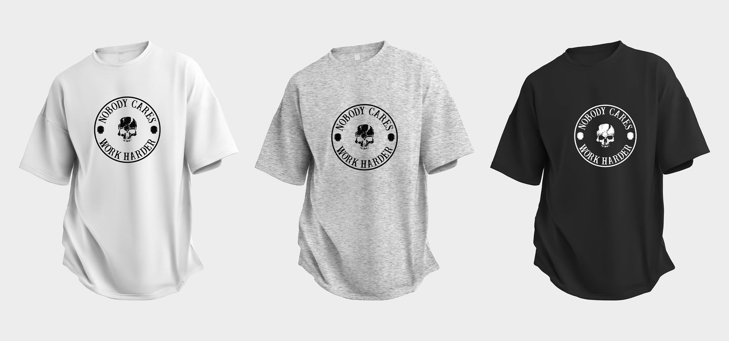 Nobody Cares Work Harder T Shirt, Tshirt, Graphic T's 100% Cotton Black White or Gray, Tee, Motivational,