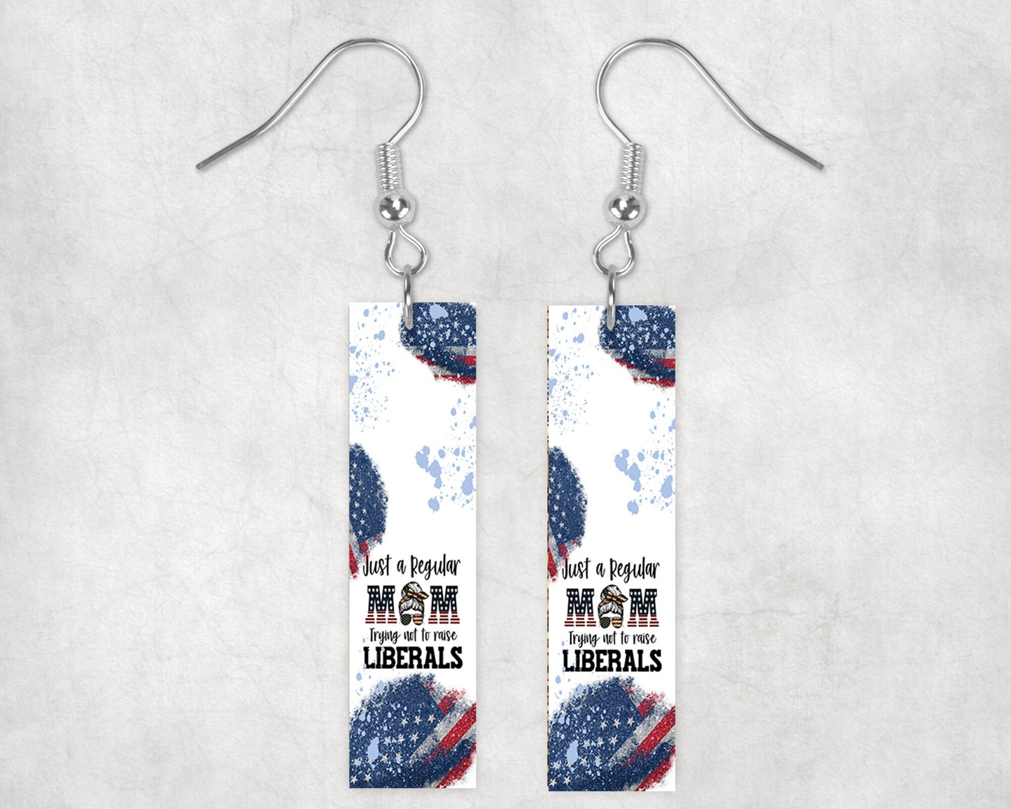 Just a Regular Mom Trying Not to Raise Liberals Printed Wood Dangle Earrings Hypoallergenic Jewelry Handmade