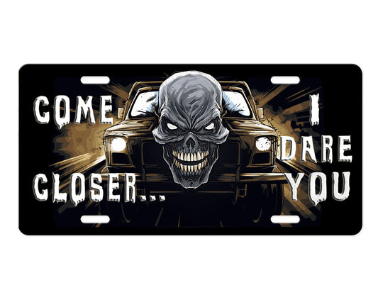 Vanity Front License Plate, Come Closer, I Dare You Aluminum Vanity License Plate Car Accessory Decorative Front Plate