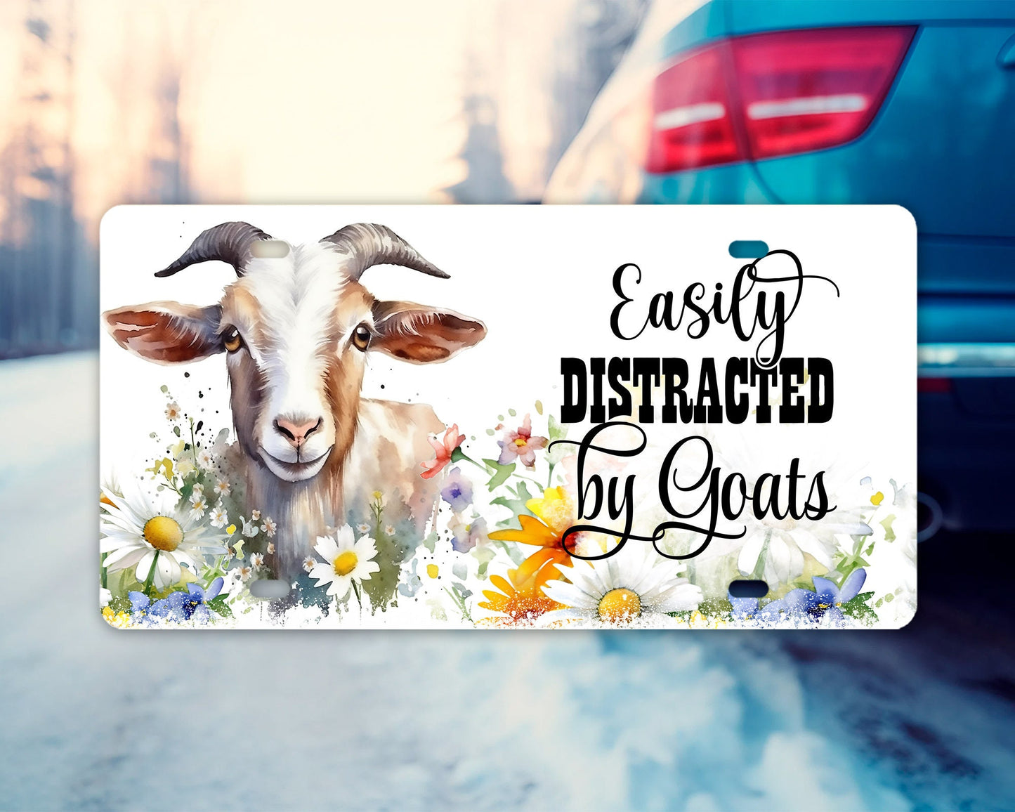 License Plate, Easily Distracted by Goats Printed Aluminum Front License Plate, Car Accessory, Vanity Plate, Cute Car Tag