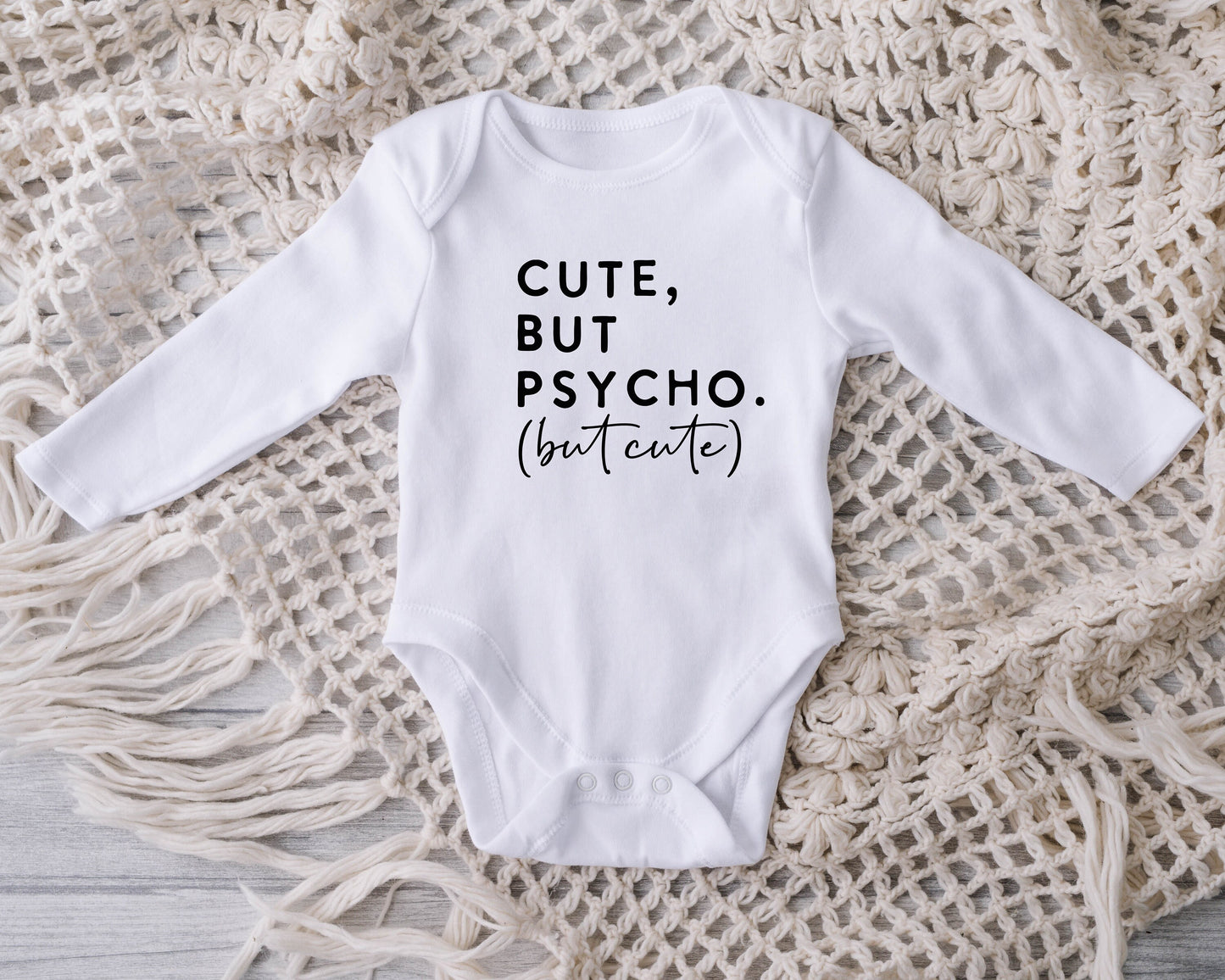 Baby Bodysuit, Cute but Psycho One Piece Baby Suit, Baby Gift, Long / Short Sleeve, 0-18 Months size