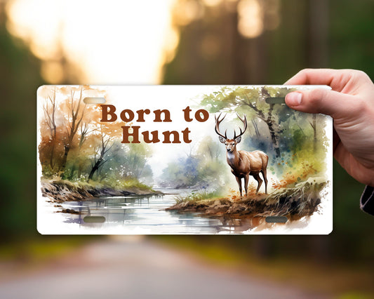 New Release, Born to Hunt Aluminum Front License Plate, Vanity Plate, Car Accessory