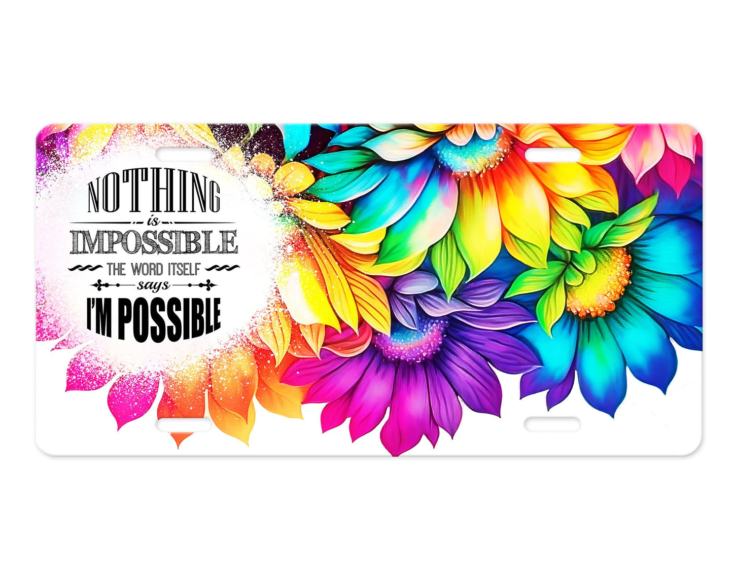 Nothing is Impossible Vanity Decorative Front License Plate Cute Car License Plate Aluminum Metal Plate