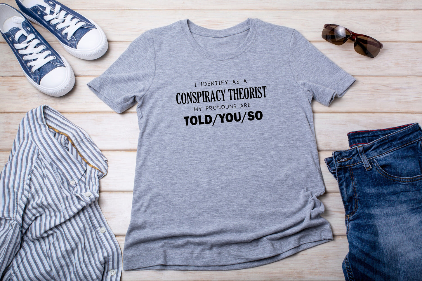 I Identify as a Conspiracy Theorist T Shirt,  Tshirt, Graphic T's  100% Cotton, White or Gray, Tee