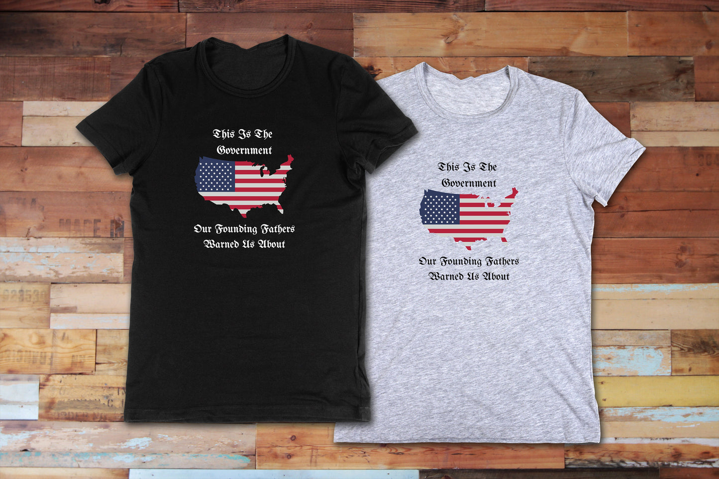 New Release, This is the Government Our Founding Fathers Warned Us About T Shirt, Tshirt, Graphic T's  100% Cotton Black White or Gray, Tee,