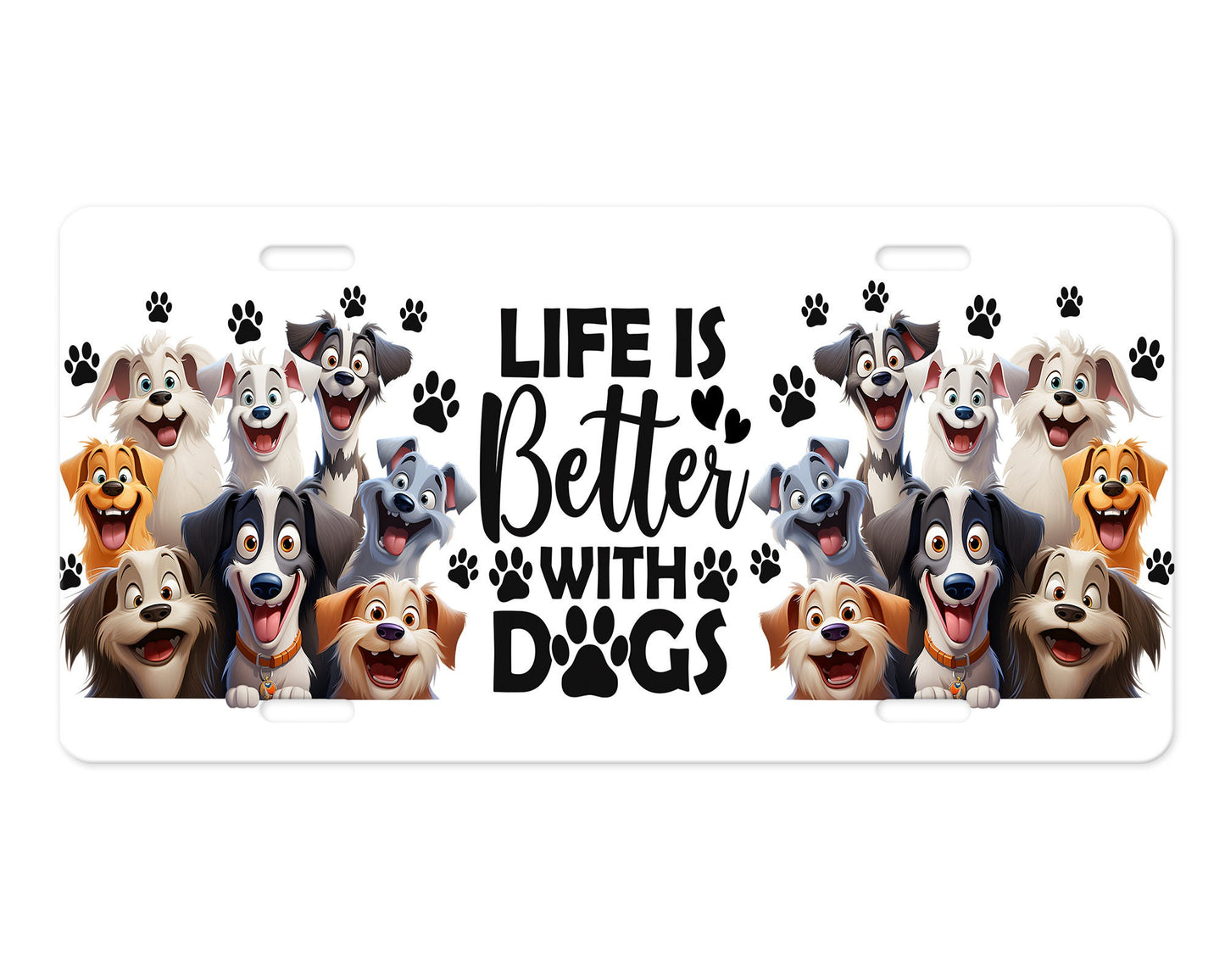 Life is Better With Dogs Cartoon Vanity Decorative Front License Plate Cute Car License Plate Aluminum Metal Plate