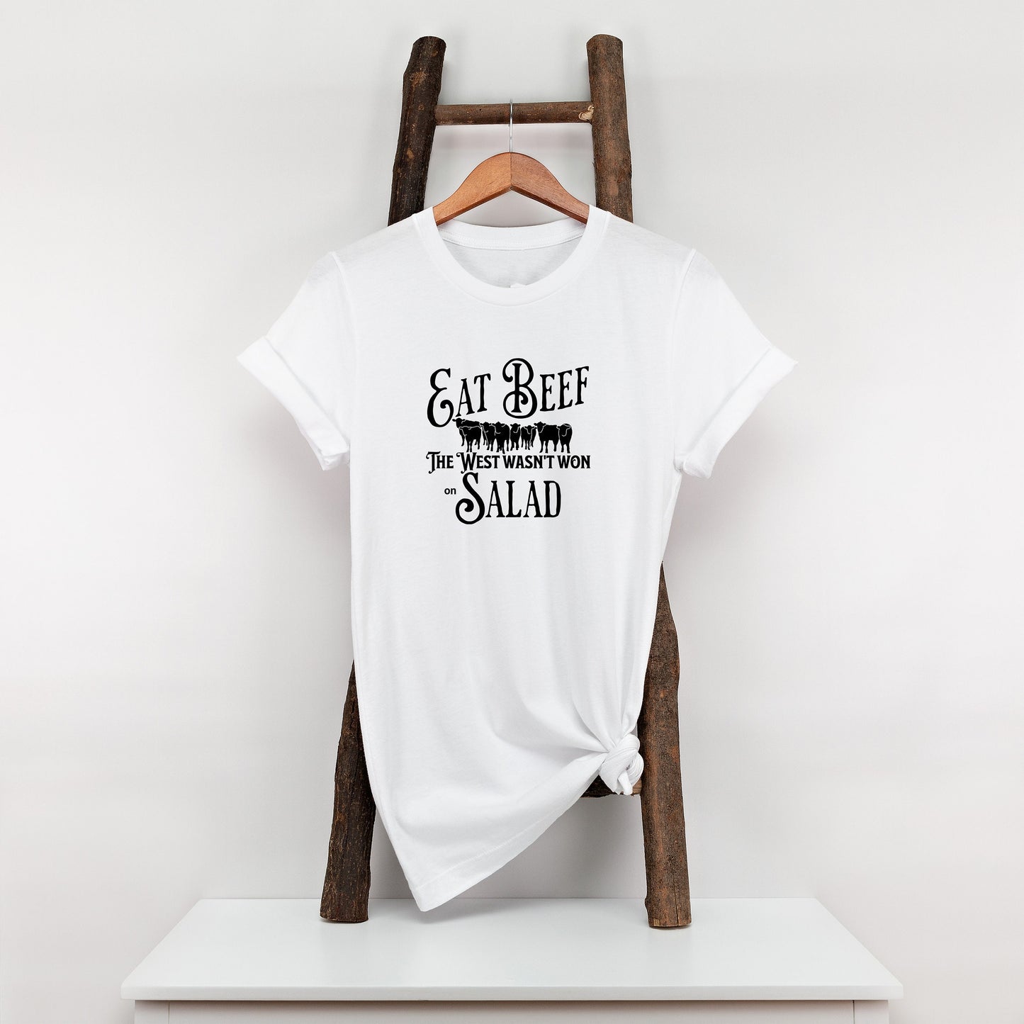 New Release, Eat Beef The West Wasn't Won on Salad T Shirt, Tshirt, Graphic T's  100% Cotton Black White or Gray, Tee,