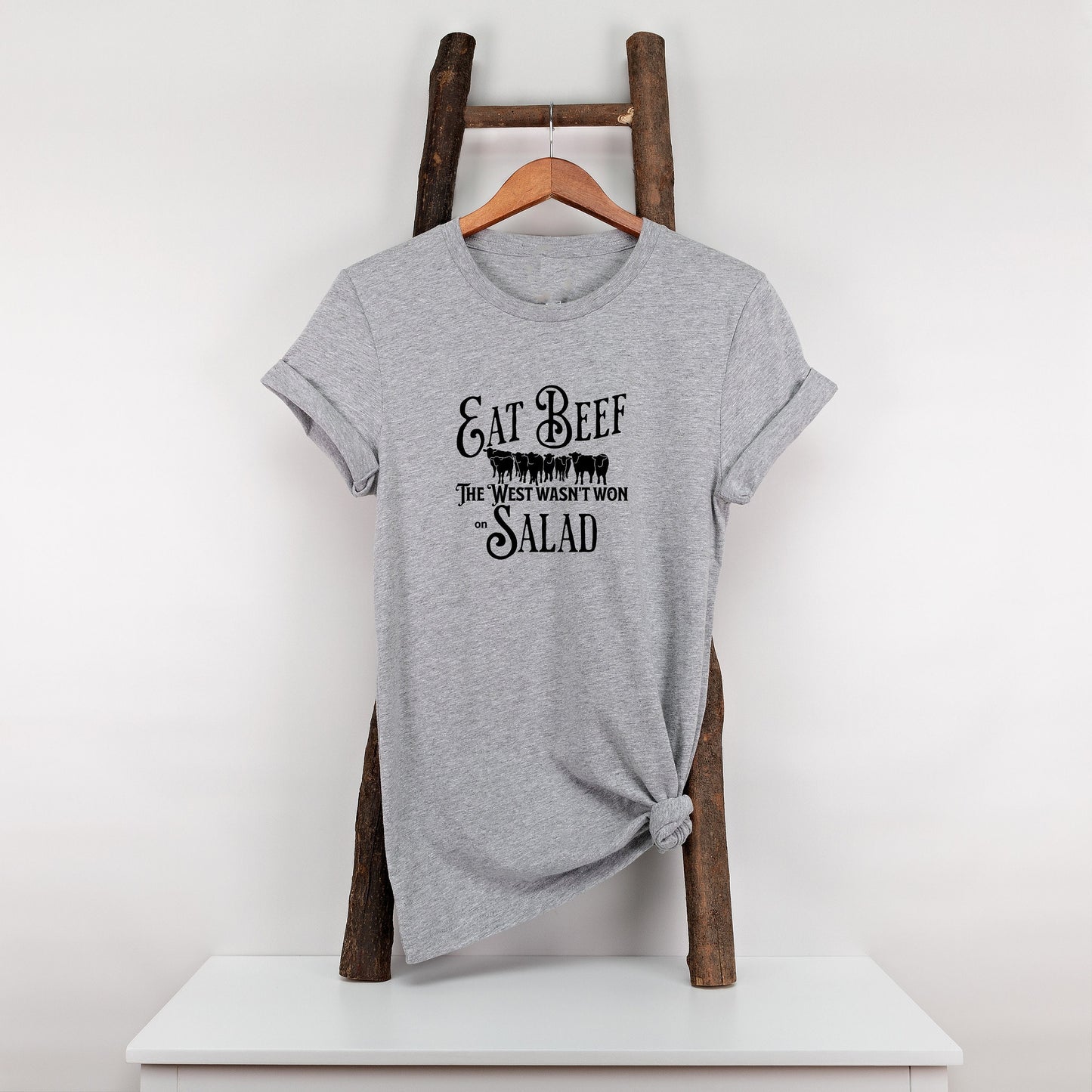 New Release, Eat Beef The West Wasn't Won on Salad T Shirt, Tshirt, Graphic T's  100% Cotton Black White or Gray, Tee,