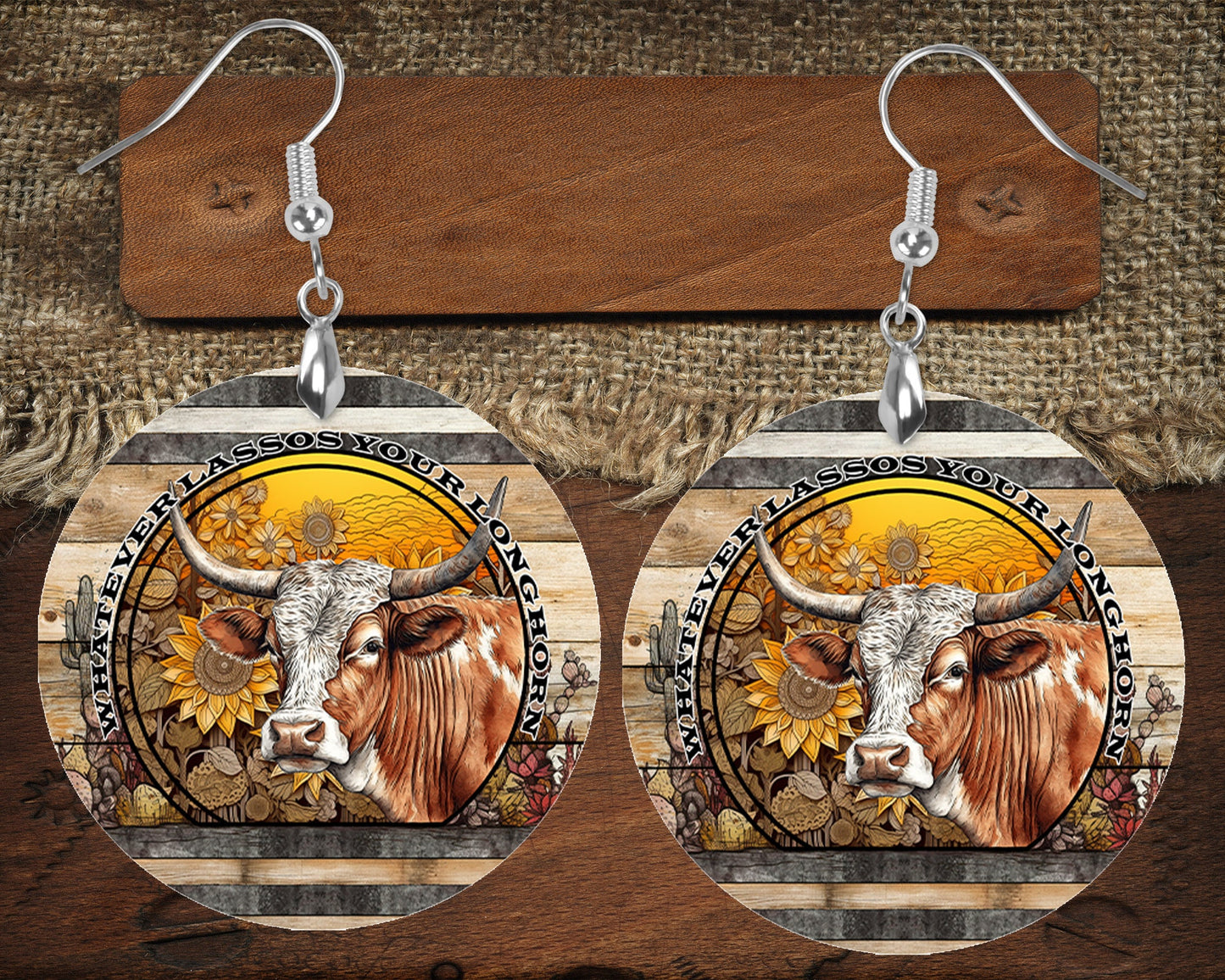 Whatever Lassos Your Longhorn Round Wood Dangle Earrings Hypoallergenic Jewelry