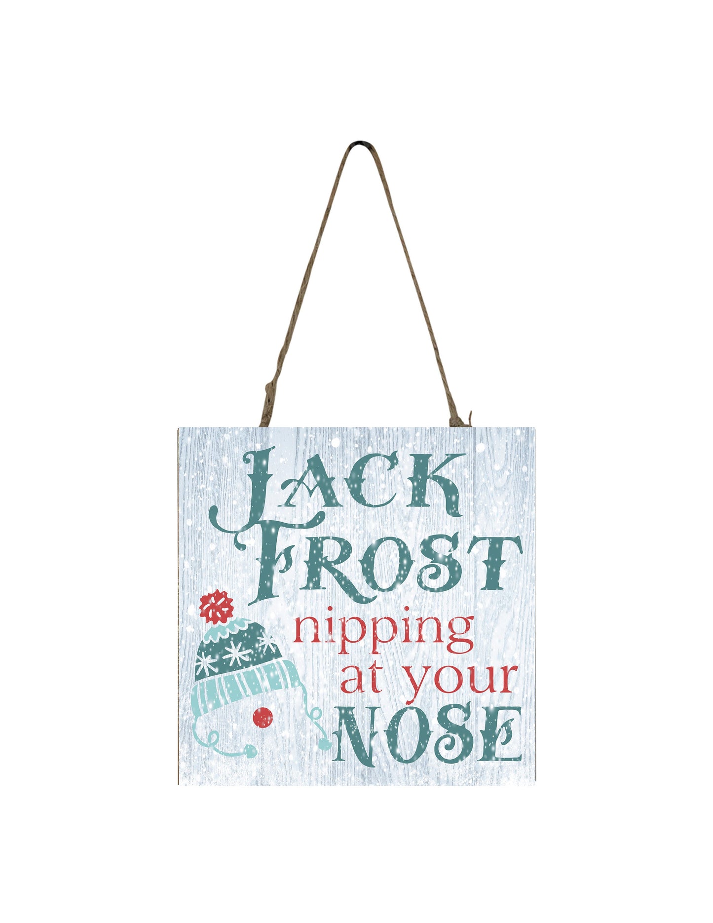 Jack Frost Nipping at Your Nose Printed Handmade Wood Christmas Ornament Small Sign