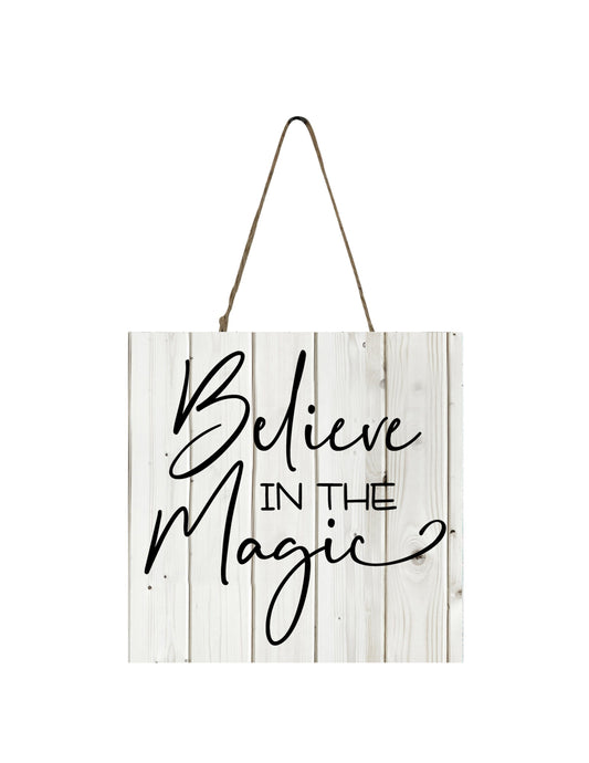 Black and White Believe in the Magic Printed Wood Christmas Ornament Small Sign (5" x 5")