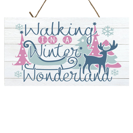 Walking in a Winter Wonderland Christmas Printed Handmade Wood Sign