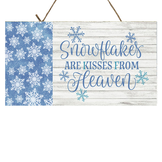 Snowflakes are Kisses from Heaven Farmhouse Christmas Printed Handmade Wood Sign