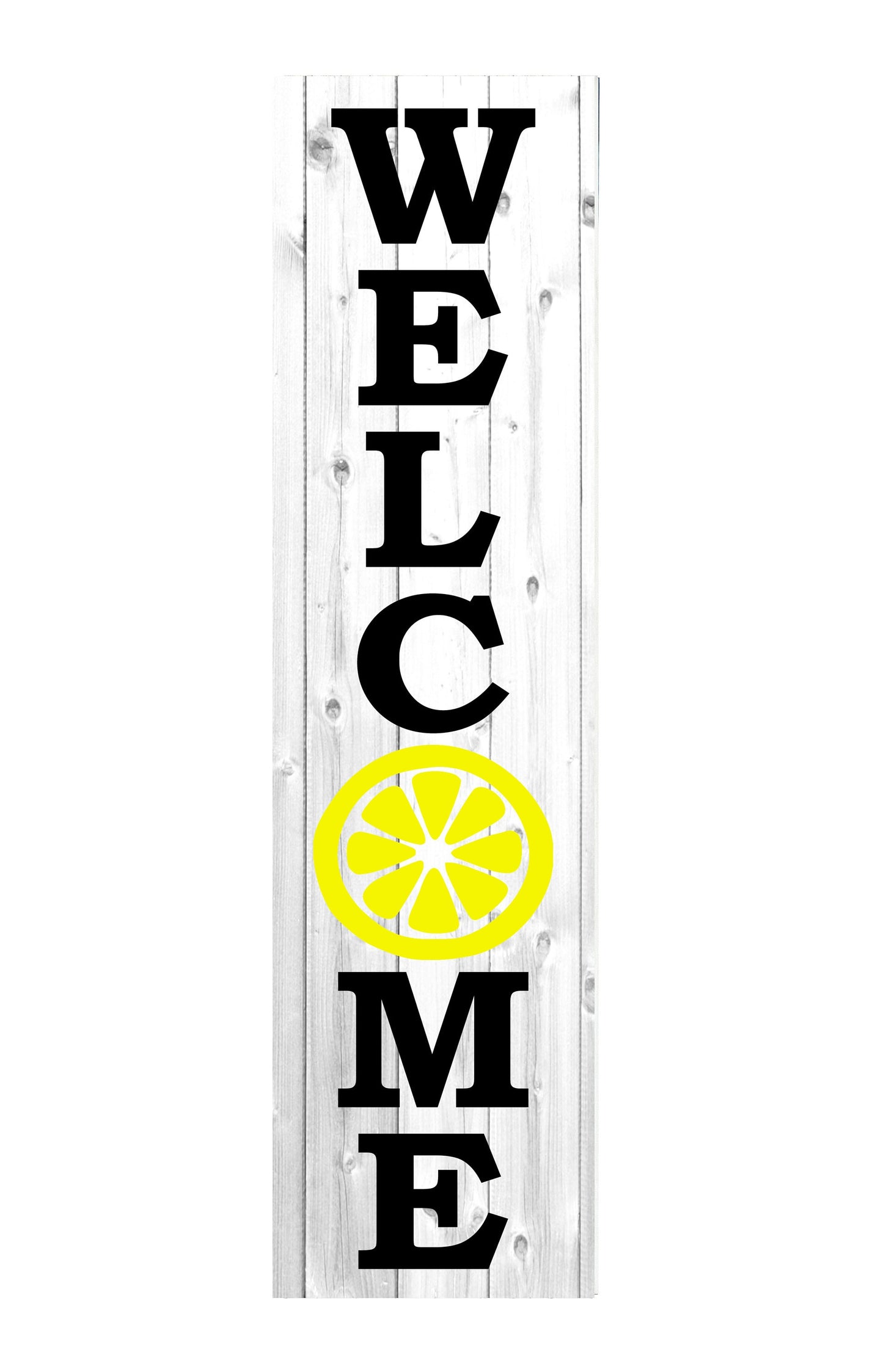24 Inch (2 Foot Tall) Lemon Slice Welcome Vertical Wood Print Sign