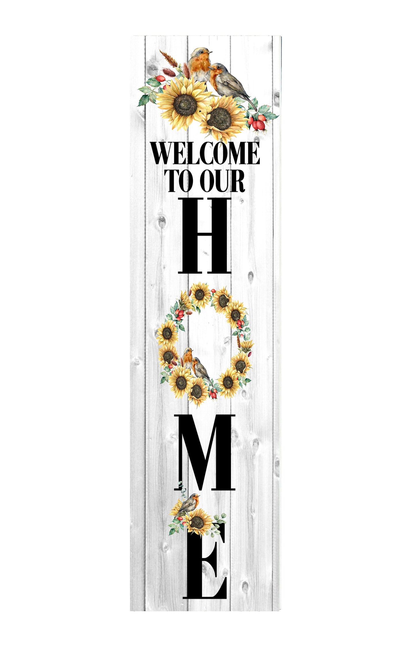 24 Inch (2 Foot Tall) Sunflower Welcome to Our Home Vertical Wood Print Sign