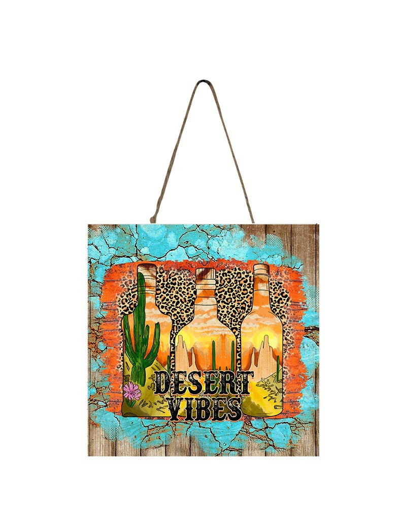 Desert Vibes Printed Handmade Wood  Mini Sign