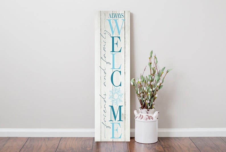 24 Inch (2 Foot Tall) Friends and Family Always Welcome Winter Vertical Wood Print Sign