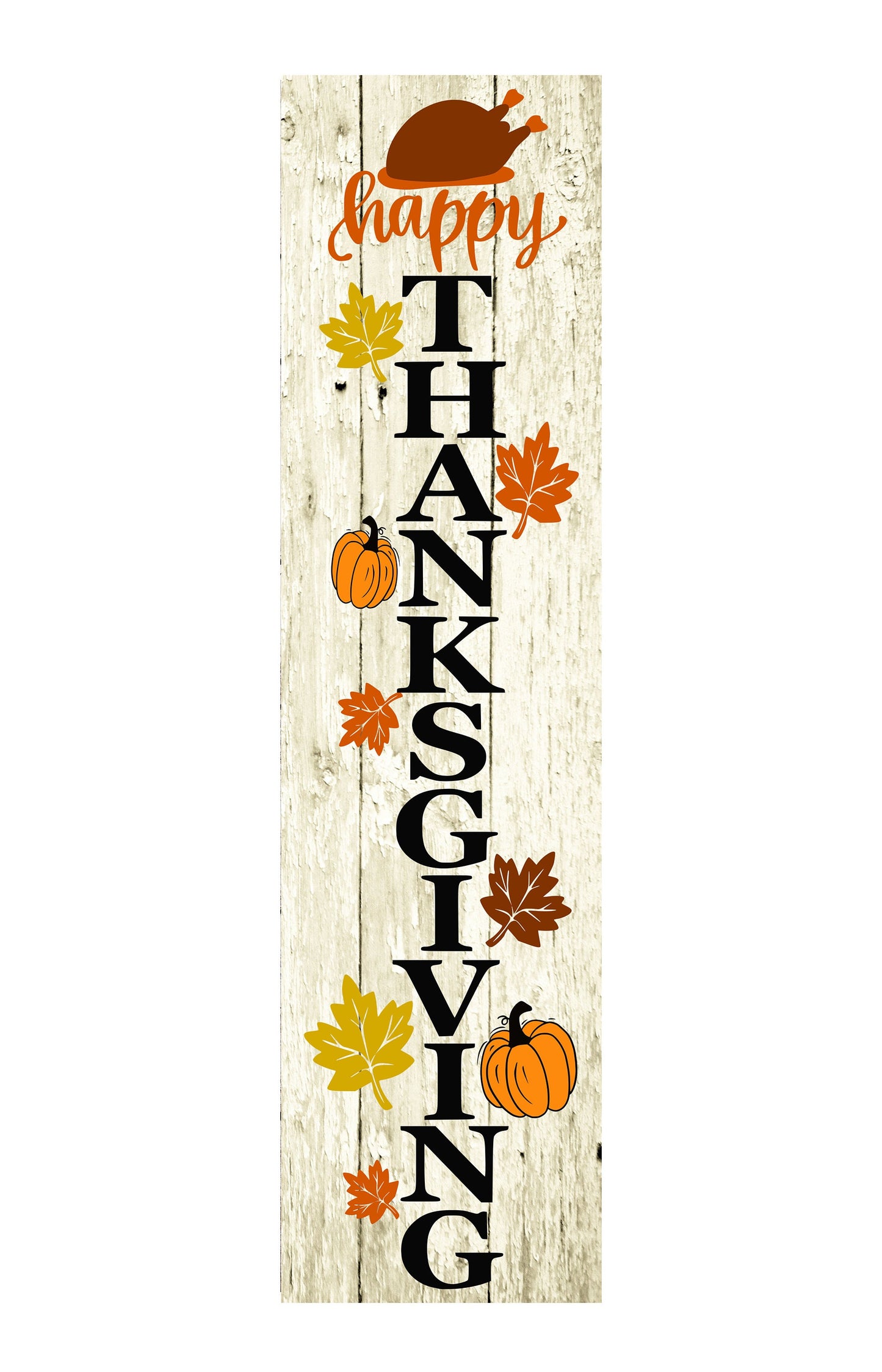 24 Inch (2 Foot Tall) Happy Thanksgiving Vertical Wood Print Sign