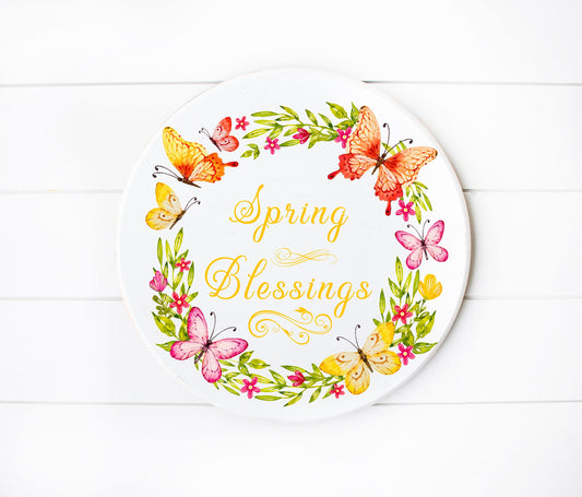 Spring Blessings Butterfly Wreath Round Printed Handmade Wood Sign