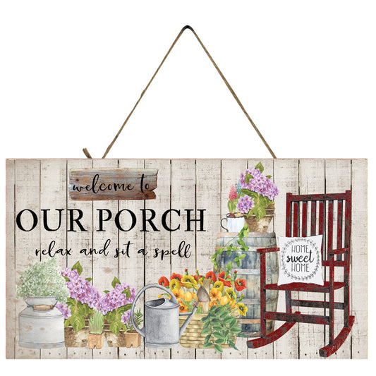 Welcome to our Porch Farmhouse Handmade Sign