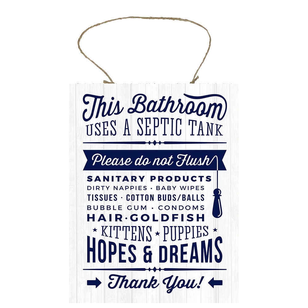 Navy Blue This Home Uses a Septic System Bathroom Rules Printed Handmade Wood Sign