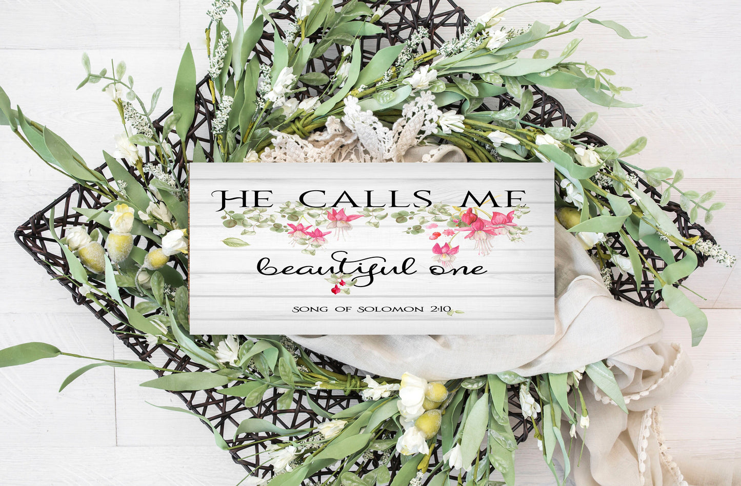 He Calls Me Beautiful One Printed Handmade Wood Sign