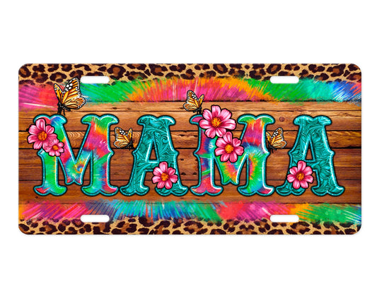 Tie Dye Mama Aluminum Front License Plate