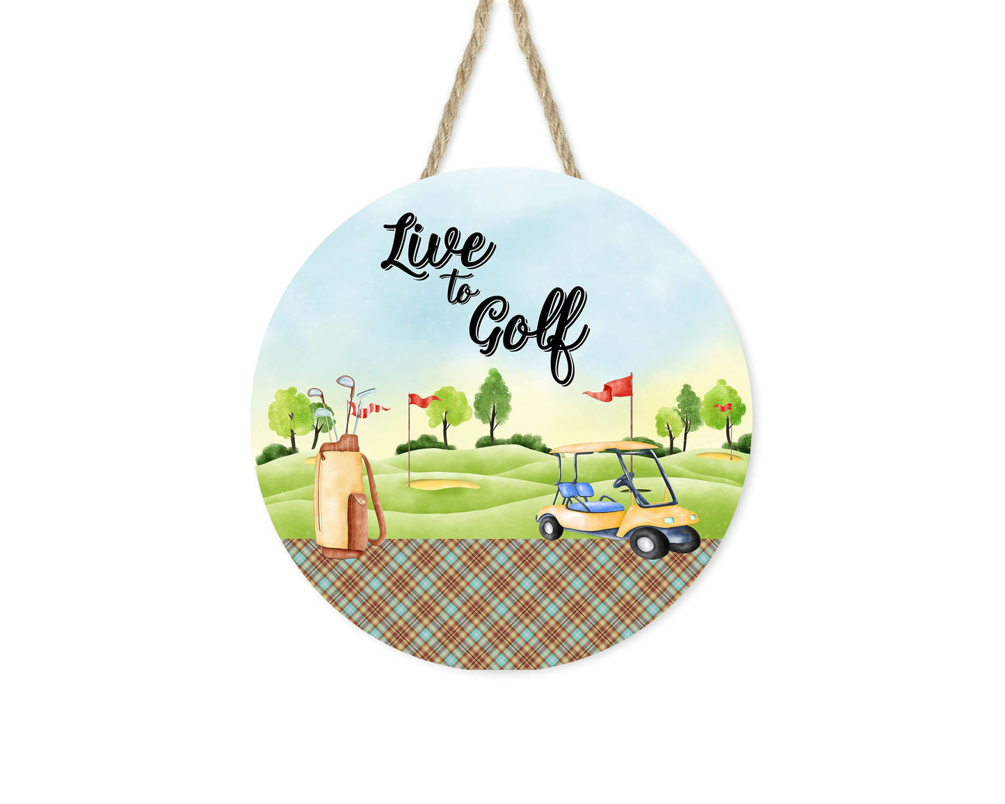 Live to Golf Round Printed Handmade Wood Sign