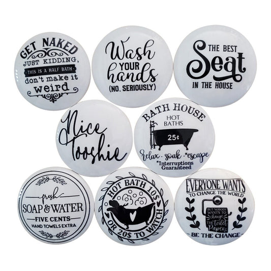 Set of 8 Black and White Bathroom Humor Cabinet Knobs