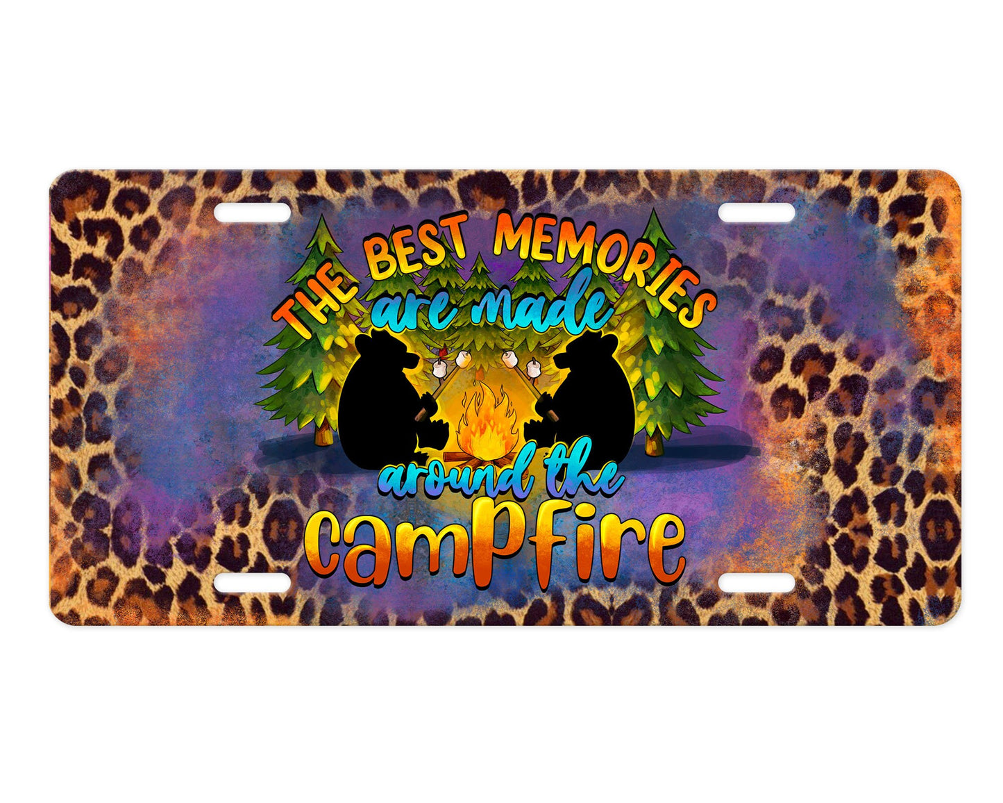 The Best Memories are Made Around the Campfire Aluminum Front License Plate