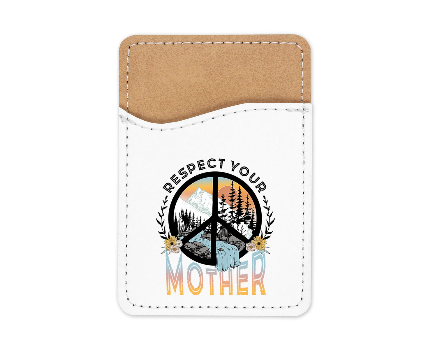 Respect Your Mother Phone Wallet Credit Card Holder