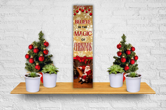 24 Inch (2 Foot Tall) Believe in the Magic of Christmas Santa Christmas Vertical Wood Print Sign