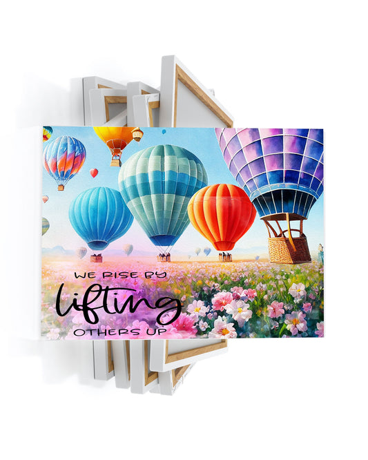 20x16 We Rise Up by Lifting Others Hot Air Balloons Wall Art Canvas Print