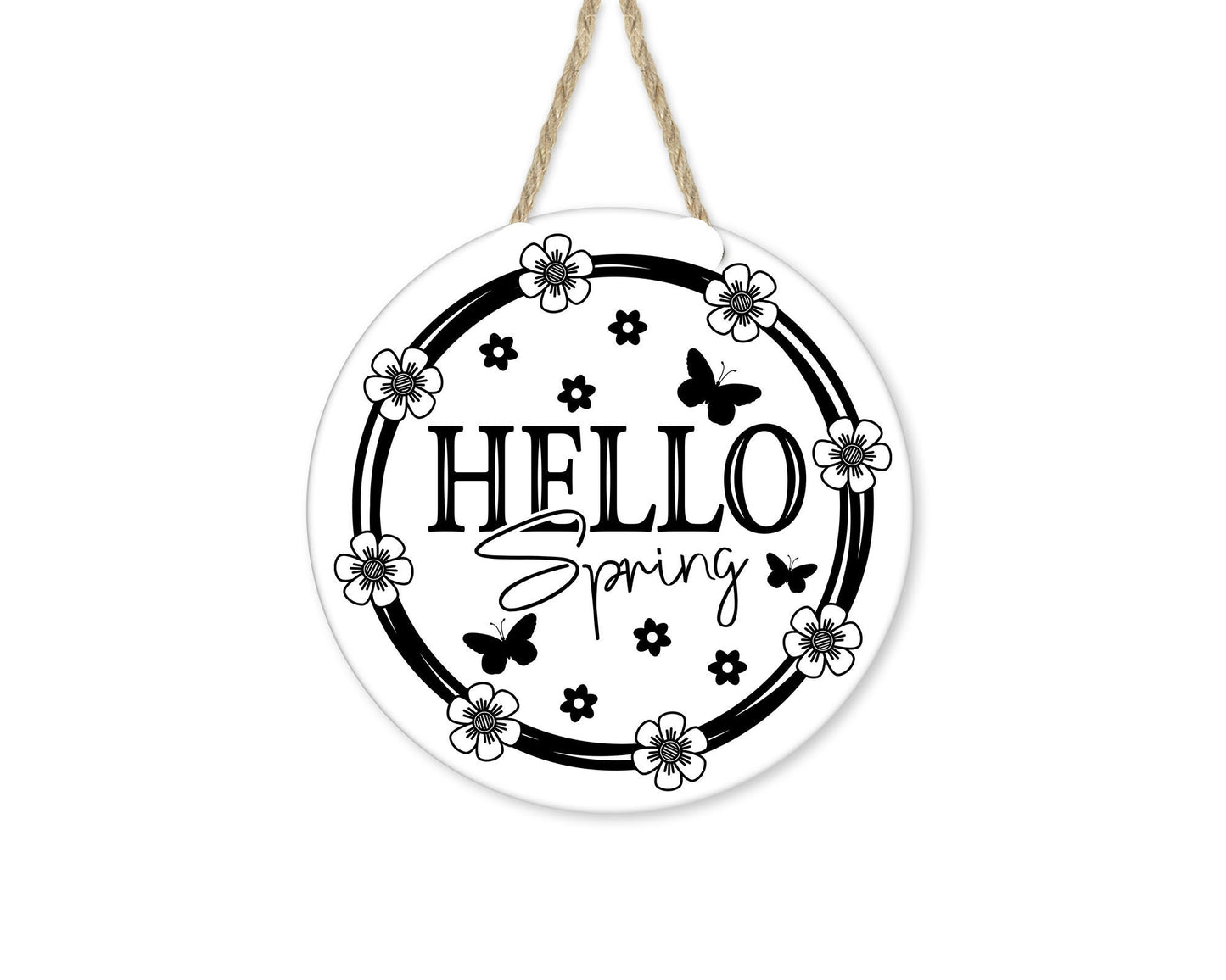 Black and White Hello Spring Round Printed Handmade Wood Sign Door Hanger Welcome Sign