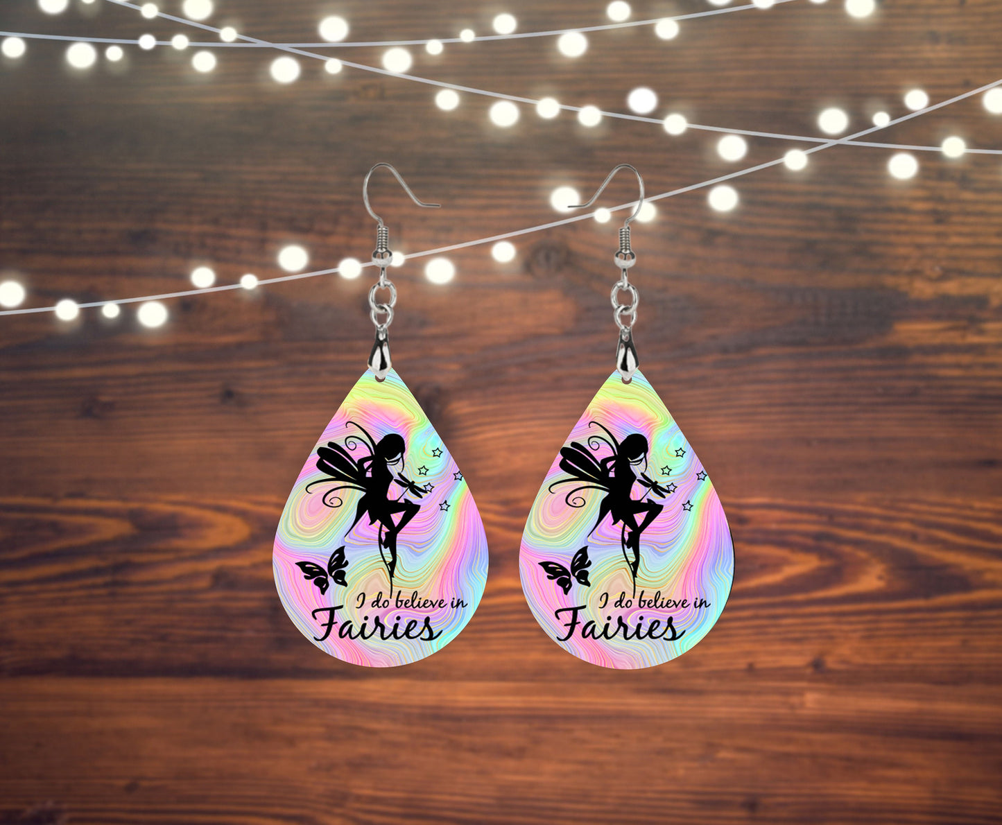 I Do Believe in Fairies Tear Drop Dangle Printed Earrings Jewelry Handmade