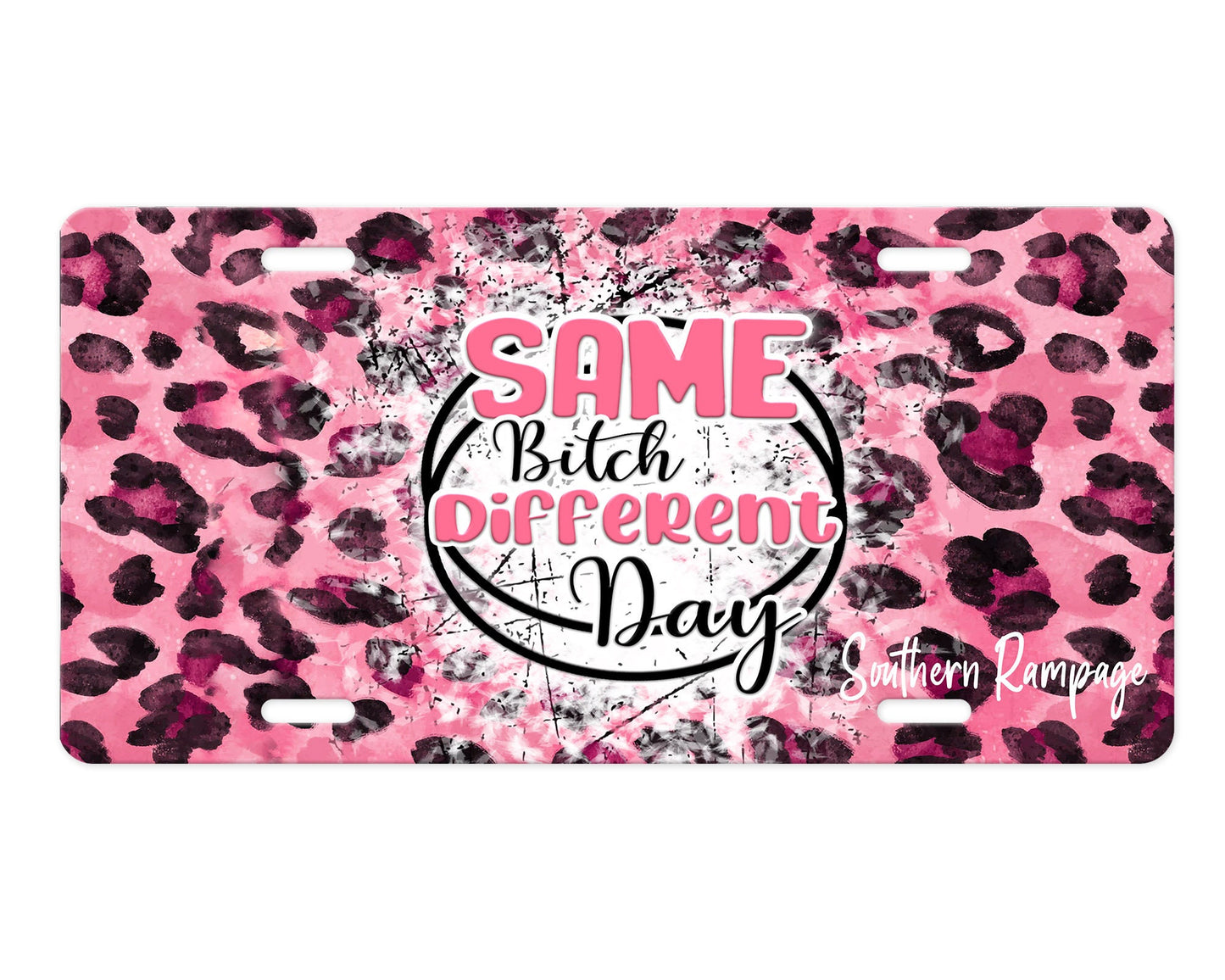 Same Bitch Different Day Leopard Print Aluminum Vanity License Plate Car Accessory Decorative Front Plate