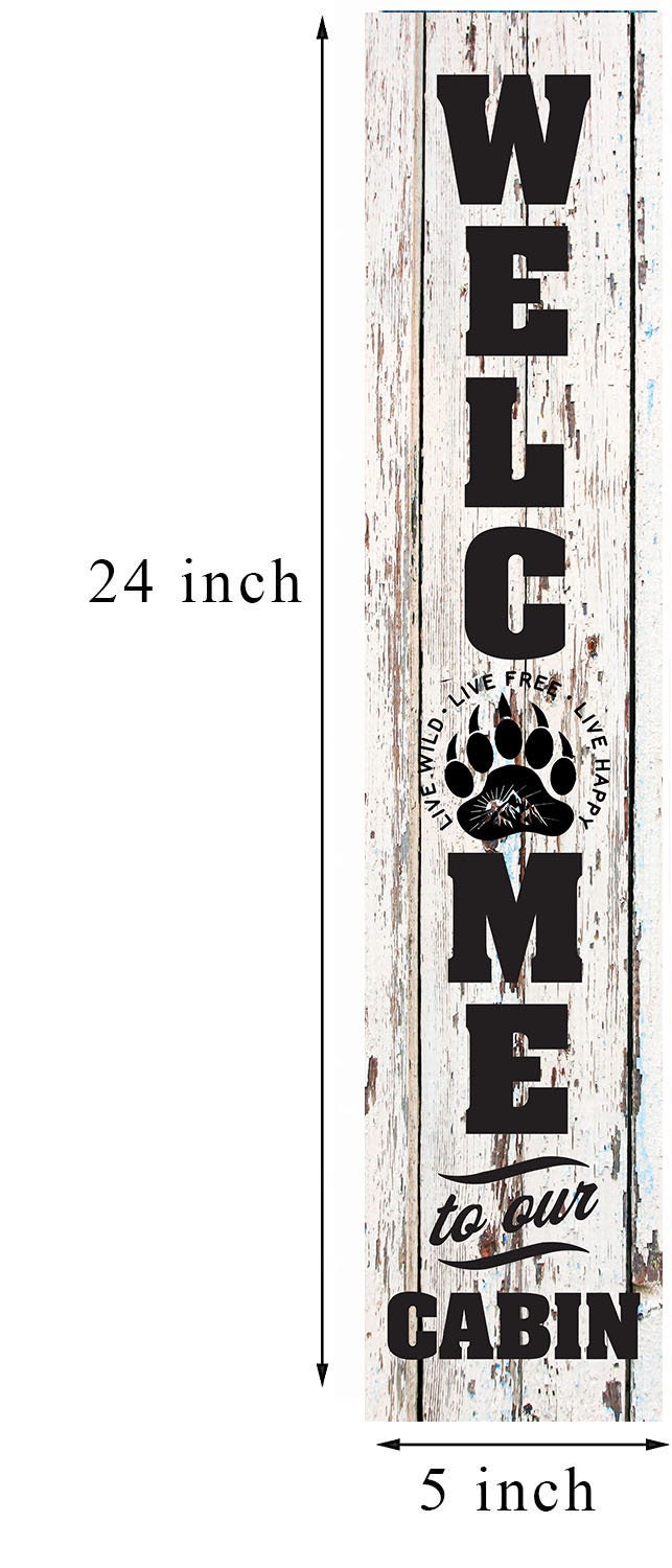 24 Inch (2 Foot Tall) Welcome to Our Cabin Bear Paw Vertical Wood Print Sign Door Hanger Porch Sign