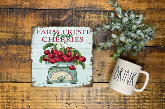 Farm Fresh Cherries Printed Handmade Wood  Mini Sign, Tier Tray Decor, Kitchen Sign, Farmhouse Decor