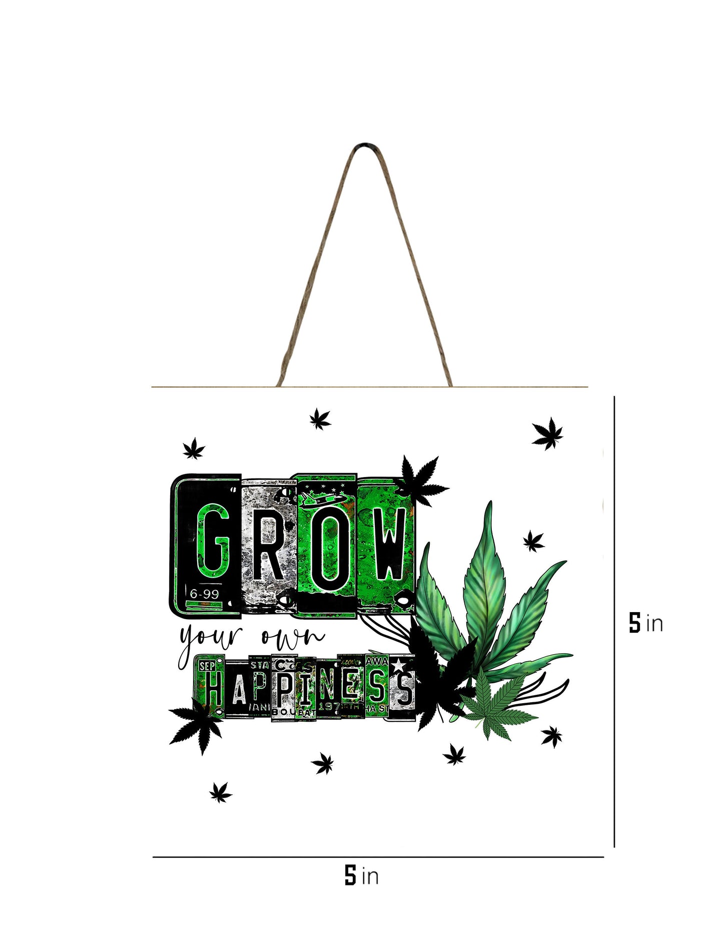 Grow Your Own Happiness Weed Marijuana Hanging Wall Sign Wood Home Decor, Stoner Gift, Hippie Decor