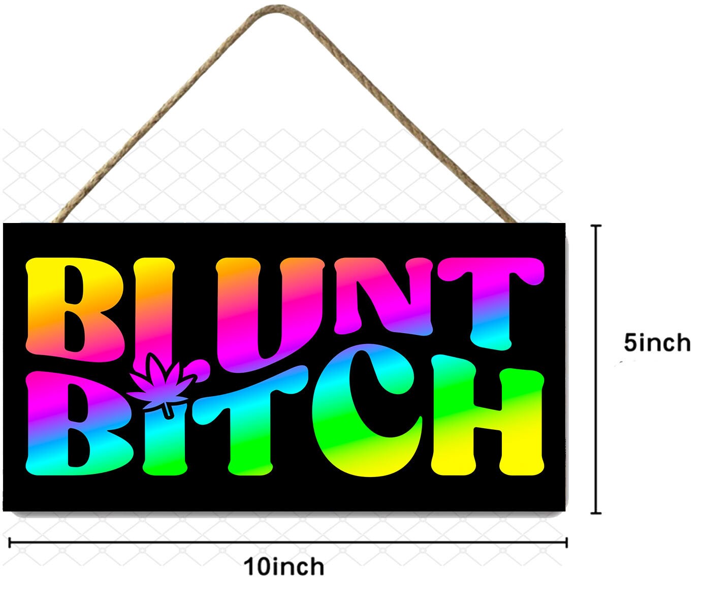 Blunt Bitch Hanging Wall Sign Wood Home Decor, Hippie Decor,