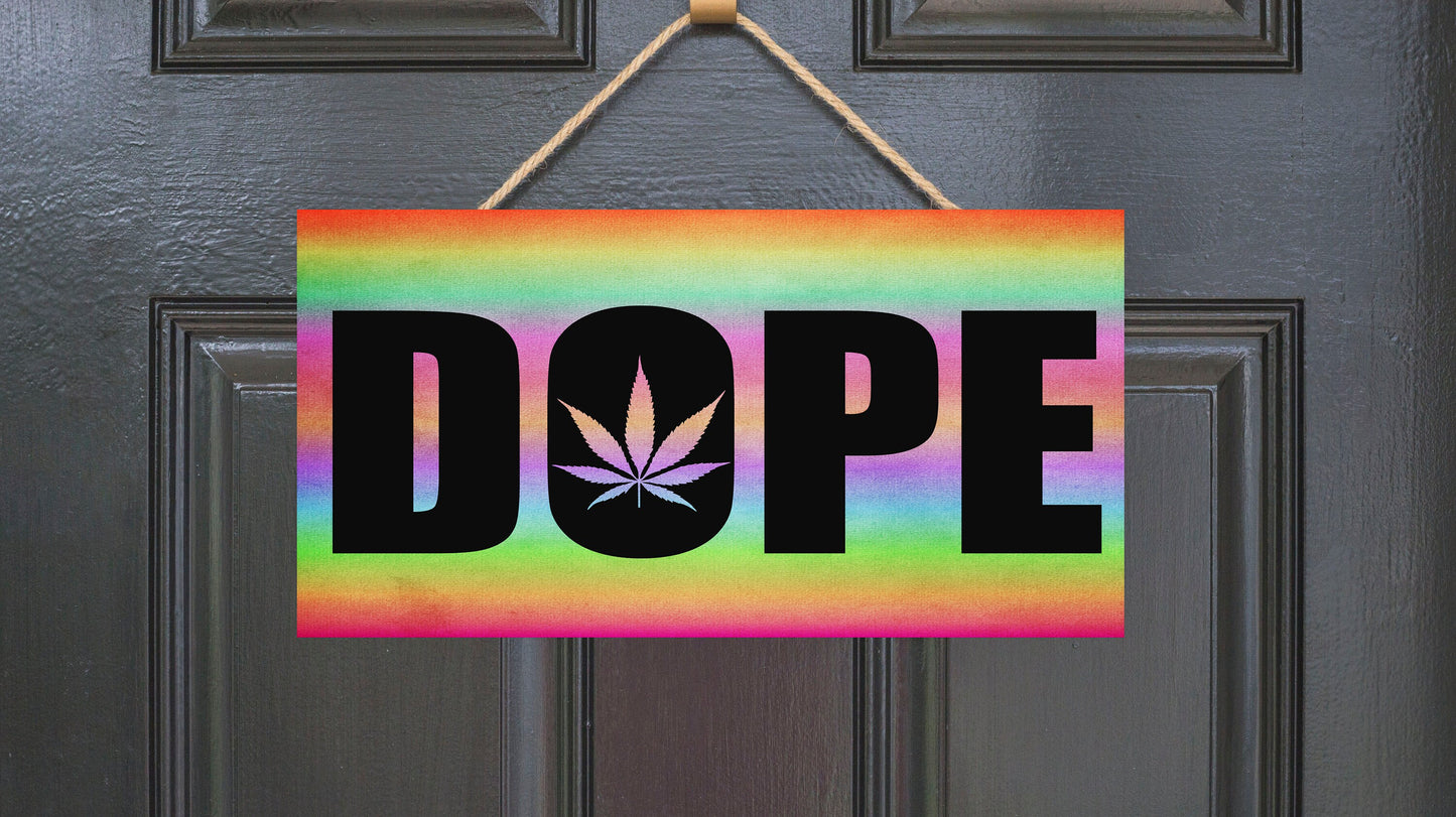 Dope Hanging Wall Sign Wood Home Decor, Hippie Decor,