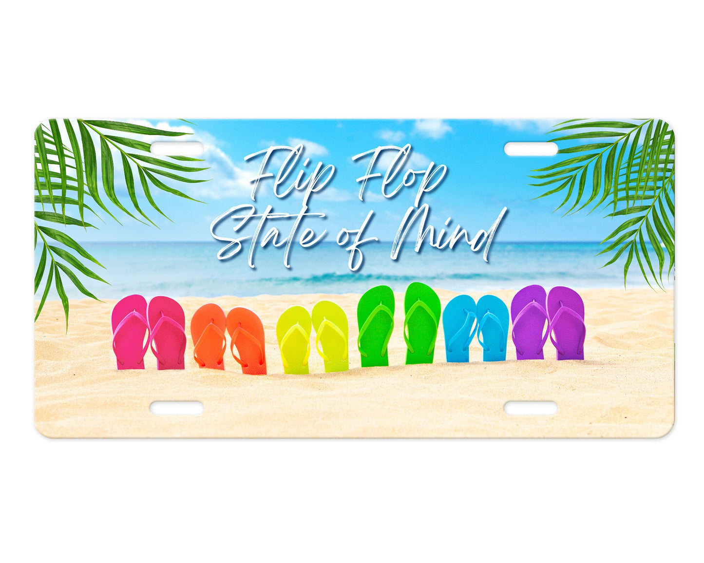 Flip Flop State of Mind Beach Summer Aluminum Vanity License Plate Car Accessory Decorative Front Plate